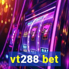 vt288 bet