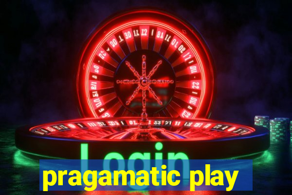 pragamatic play