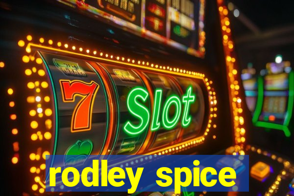 rodley spice