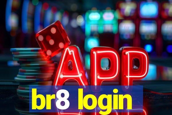 br8 login