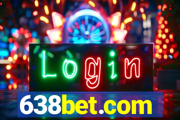 638bet.com