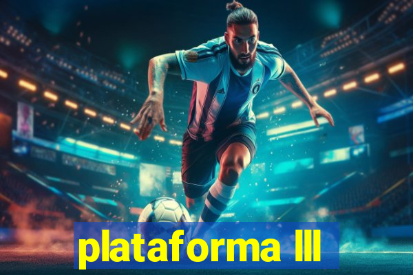 plataforma lll