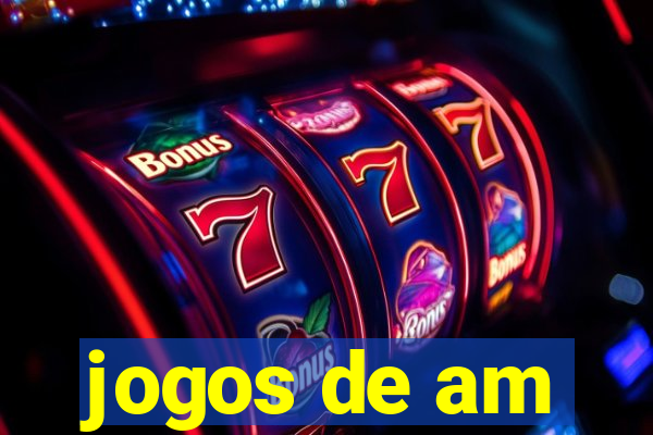 jogos de am