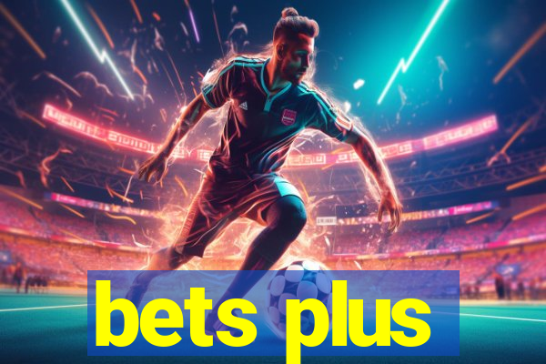 bets plus