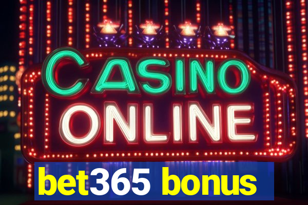 bet365 bonus