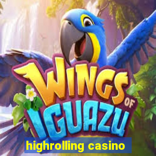 highrolling casino