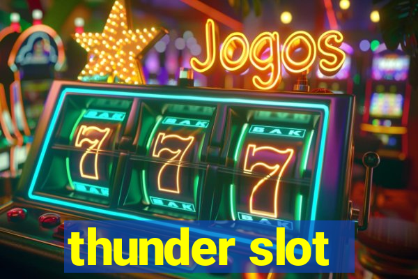 thunder slot