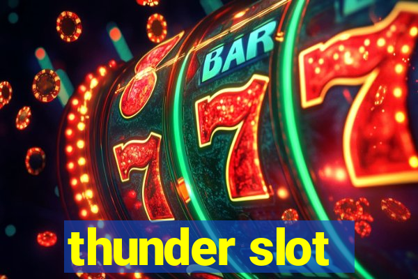 thunder slot