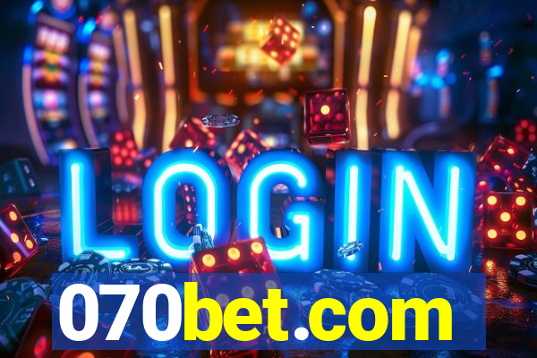 070bet.com