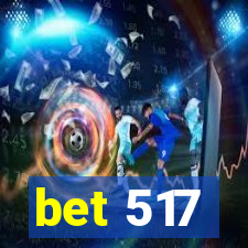 bet 517