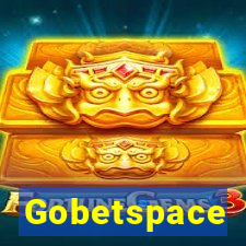 Gobetspace