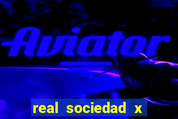 real sociedad x real madrid palpites