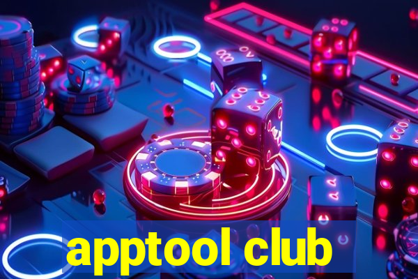 apptool club