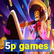 5p games