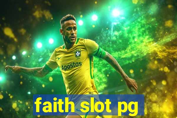 faith slot pg