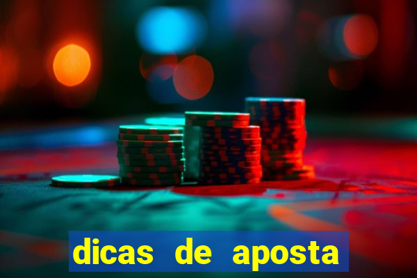 dicas de aposta jogos de hoje