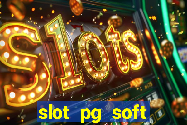 slot pg soft prodevreal porcentagem