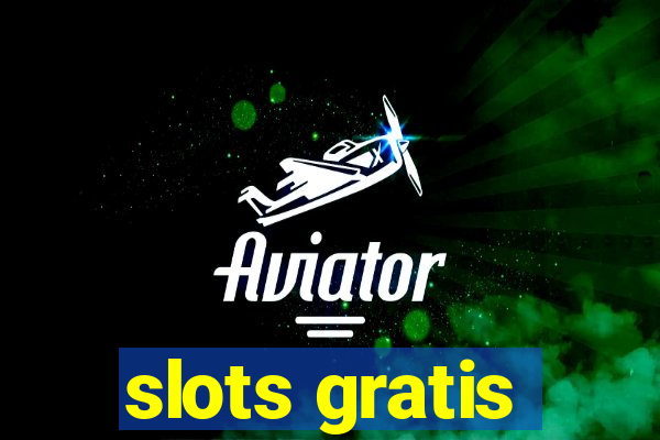 slots gratis