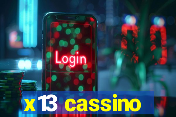 x13 cassino