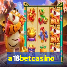 a18betcasino