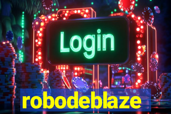 robodeblaze