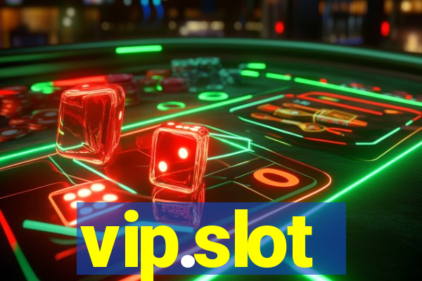 vip.slot