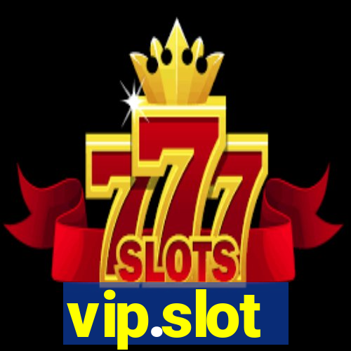 vip.slot