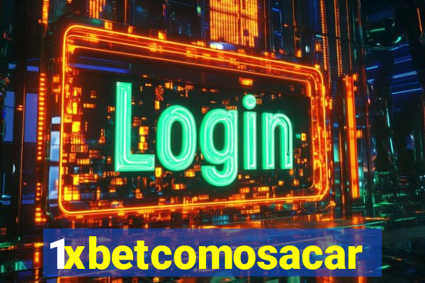 1xbetcomosacar