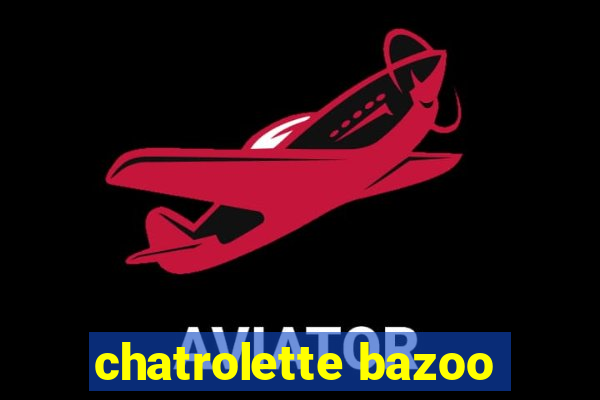 chatrolette bazoo