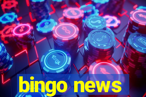 bingo news