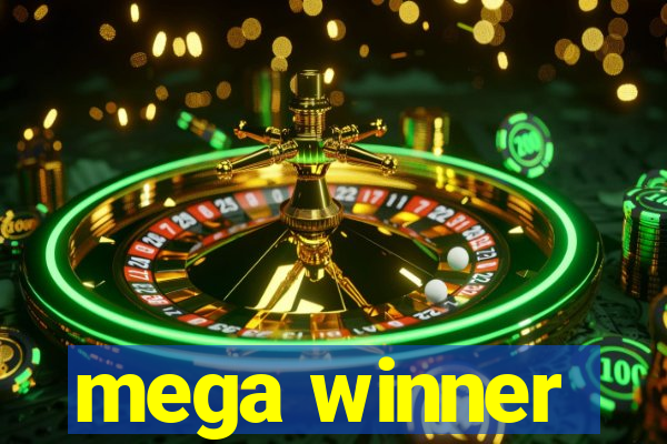 mega winner