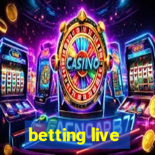 betting live