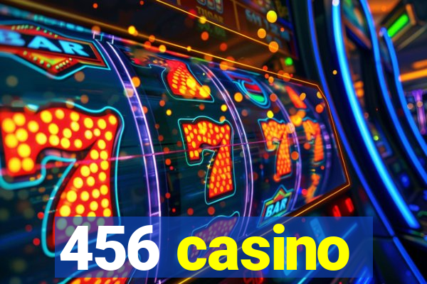 456 casino