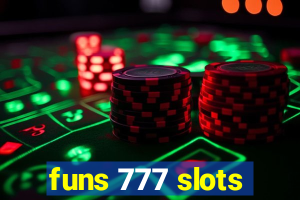 funs 777 slots