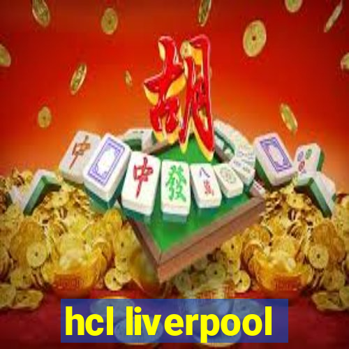 hcl liverpool