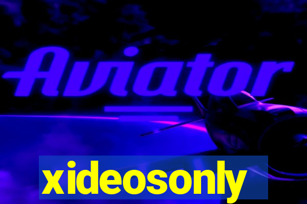 xideosonly