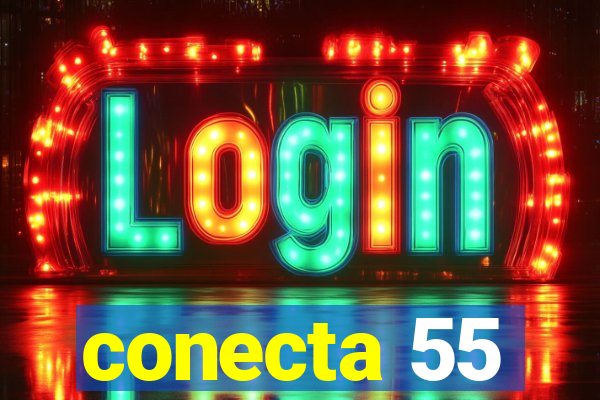 conecta 55