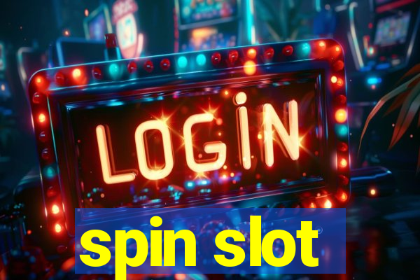 spin slot