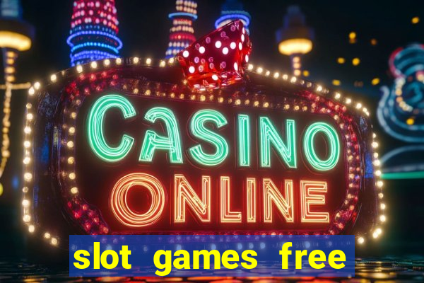 slot games free spin bonus