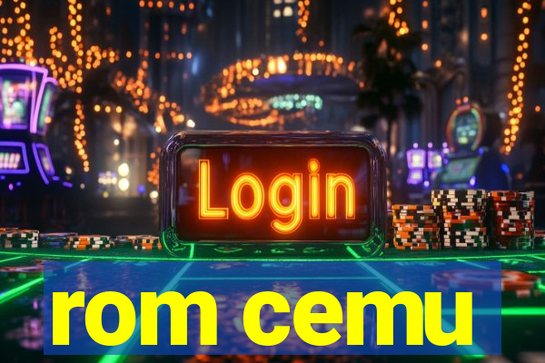 rom cemu