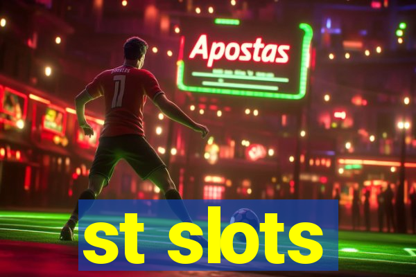 st slots