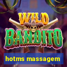 hotms massagem