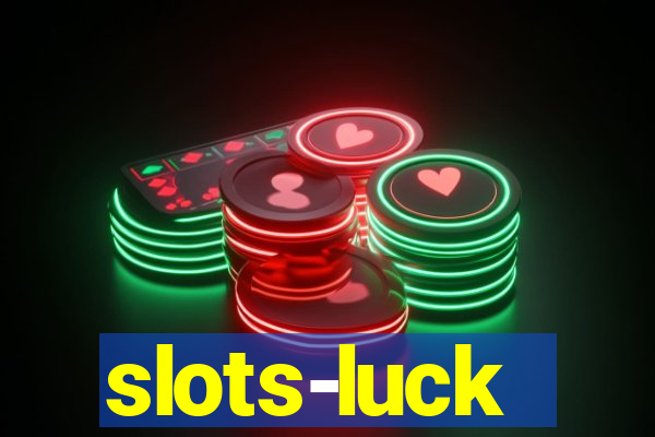 slots-luck