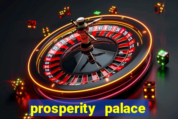 prosperity palace slot free