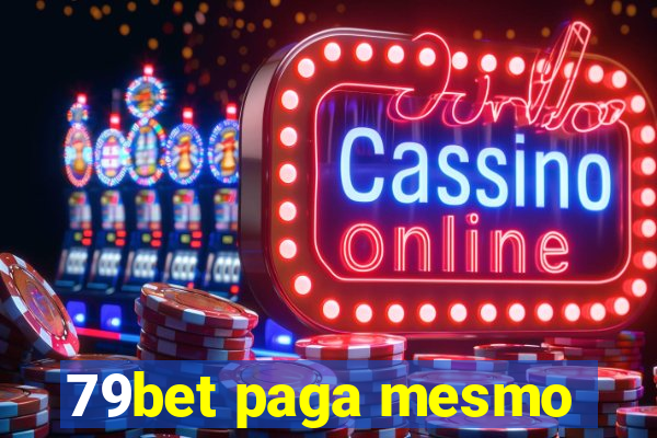 79bet paga mesmo