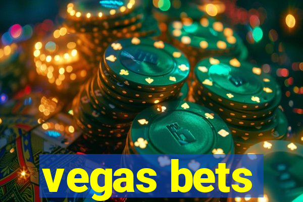 vegas bets