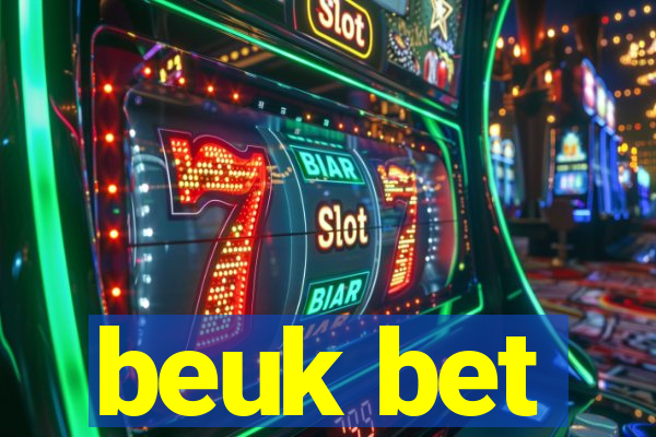 beuk bet