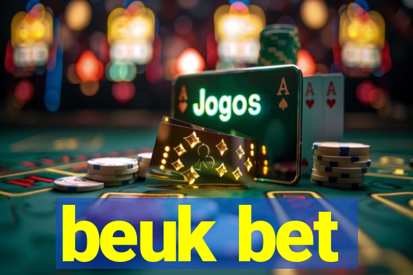 beuk bet