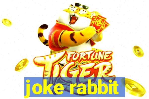 joke rabbit