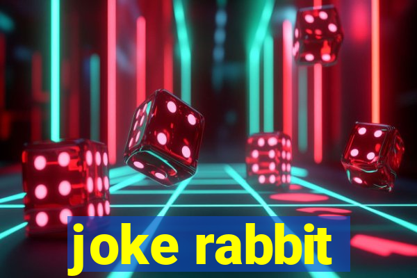 joke rabbit